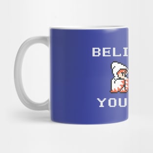 Believe In Yourself Original White Mage White Wizard Version Mug